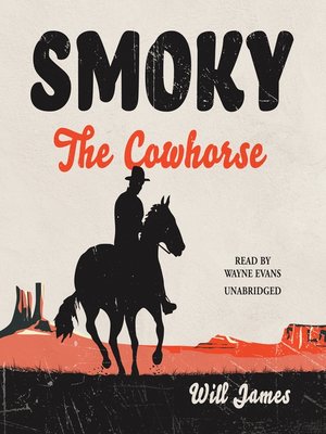 Smoky the Cowhorse - Audiobook
